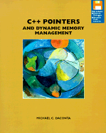C Pointers and Dynamic Memory Management