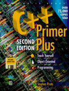 C++ Primer Plus: Teach Yourself Object-Oriented Programming, with Disk - Prata, Stephen
