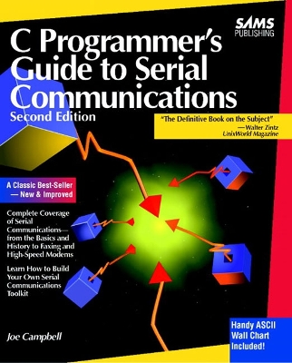 C Programmer's Guide to Serial Communications - Campbell, Joe