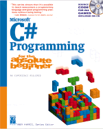 C# Programming for the Absolute Beginner