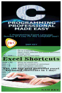 C++ Programming Professional Made Easy & Excel Shortcuts