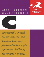 C Programming: Visual QuickStart Guide