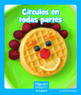C?rculos En Todas Partes (Circles Everywhere)