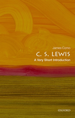 C. S. Lewis: A Very Short Introduction - Como, James