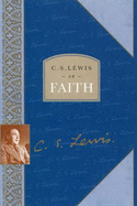 C. S. Lewis on Faith