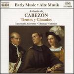 Cabezon: Tientos y Glosados