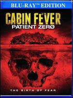 Cabin Fever: Patient Zero [Blu-ray] - Kaare Andrews