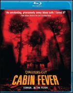 Cabin Fever