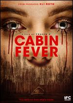 Cabin Fever - Travis Zariwny