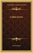 Cabin Fever