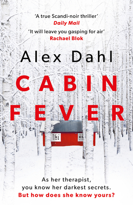 Cabin Fever - Dahl, Alex