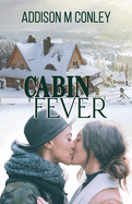 Cabin Fever