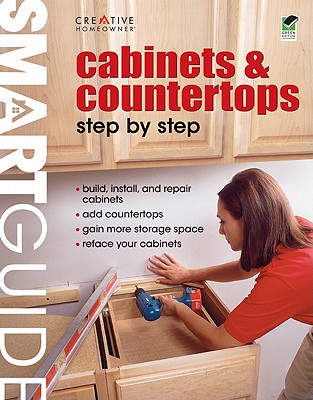 Cabinets & Countertops - Creative Homeowner