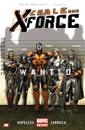 Cable and X-Force: Wanted