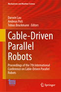 Cable-Driven Parallel Robots: Proceedings of the 7th International Conference on Cable-Driven Parallel Robots