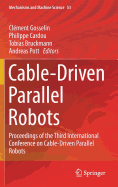 Cable-Driven Parallel Robots: Proceedings of the Third International Conference on Cable-Driven Parallel Robots