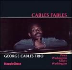 Cables' Fables