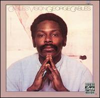 Cables' Vision - George Cables