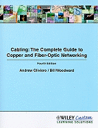 Cabling: The Complete Guide to Copper and Fiber-Optic Networking