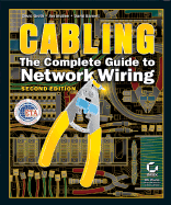Cabling: The Complete Guide to Network Wiring (2nd) - Barnett, David, and Groth, David