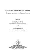 CAD/CAM and MIS in Japan computer applications in Japanese industry