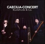 Caecilia-Concert plays Buxtehude & Co.