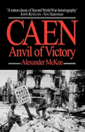 Caen: Anvil of Victory
