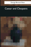 Caesar and Cleopatra