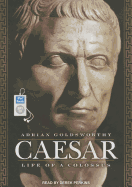 Caesar: Life of a Colossus