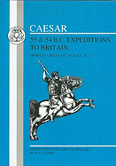 Caesar's Expeditions to Britain, 55 & 54 BC