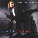 Caf� Blue [Blue Note/Mobile Fidelity]
