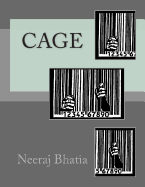Cage - Bhatia, Neeraj
