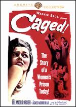 Caged - John Cromwell