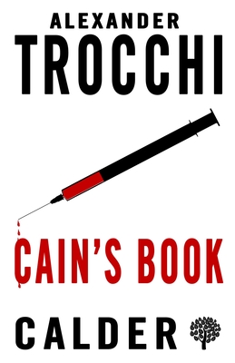 Cain's Book - Trocchi, Alexander