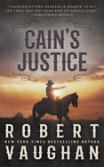 Cain's Justice: A Classic Western Adventure