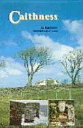 Caithness: An Illustrated Architectural Guide - Beaton, Elizabeth