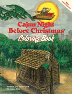 Cajun Night Before Christmas(r) Coloring Book