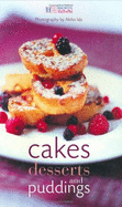 Cakes, Desserts and Puddings