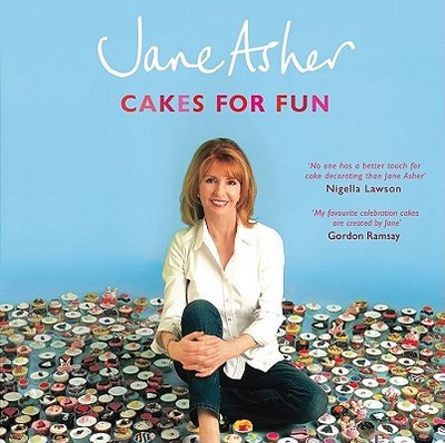 Cakes for Fun - Asher, Jane