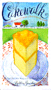 Cakewalk: Living Spoonfuls from a Southern Cook