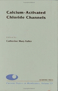 Calcium-Activated Chloride Channels