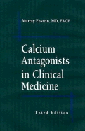 Calcium Antagonists in Clinical Medicine