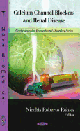 Calcium Channel Blockers and Renal Disease