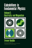 Calculations in Fundamental Physics
