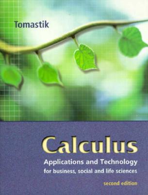 Calculus: Applications and Technology - Tomastik, Edmond C