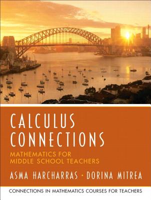 Calculus Connections - Harcharras, Asma, and Mitrea, Dorina, and University of Missouri, UMO