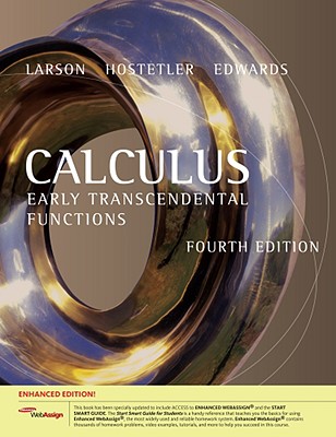 Calculus: Early Transcendental Functions - Larson, Ron, Professor, and Hostetler, Robert P, and Edwards, Bruce H