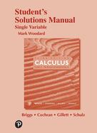Calculus: Early Transcendentals, 3e ?2019 Student Solutions Manual: Single Variable