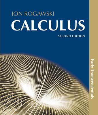 Calculus: Early Transcendentals (Paper) - Rogawski, Jon