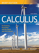 Calculus for Business, Economics, and the Social and Life Sciences, Brief